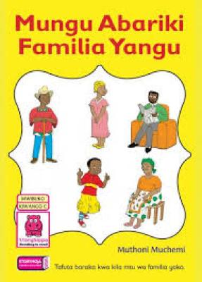 (Storymoja) Mungu Bariki Familia Yangu